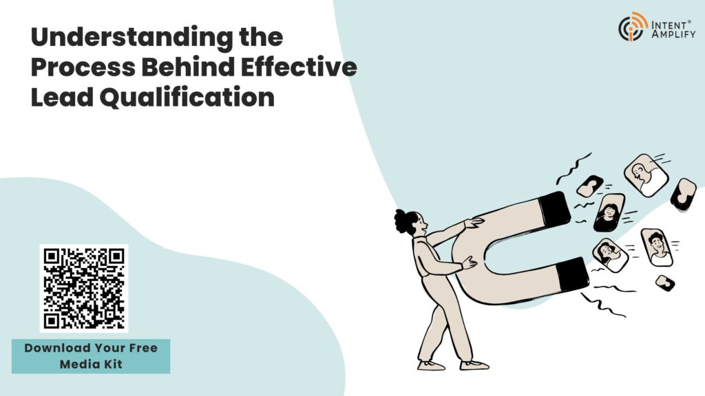 Understanding the Process Behind Effective Lead Qualification