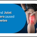Bone and joint disorders caused by diabetes