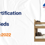 BIS Certificate for Bunk Beds – Complete Guide to IS 17636:2022