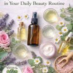 How to Use Hydrosol Essential Oil in Your Daily Beauty Routine