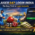 Laser247 Login India – The Easy Trick to Login Instantly
