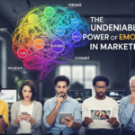 The Undeniable Power of Emotions in Marketing