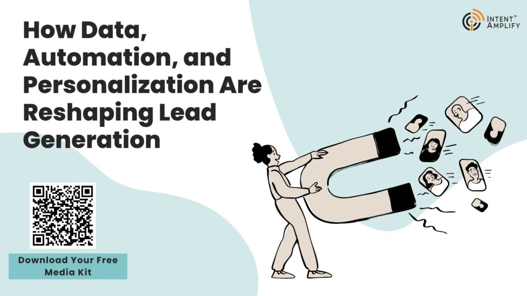 How Data, Automation and Personalization Are Reshaping Lead Generation