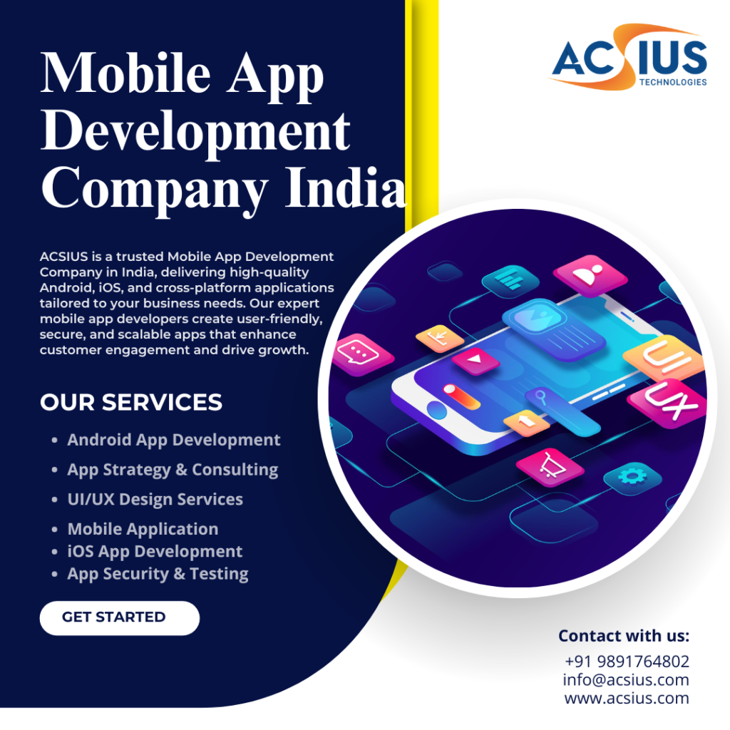 Mobile App Development Company India for Android & iOS Apps