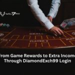 From Game Rewards to Extra Income Through DiamondExch99 Login