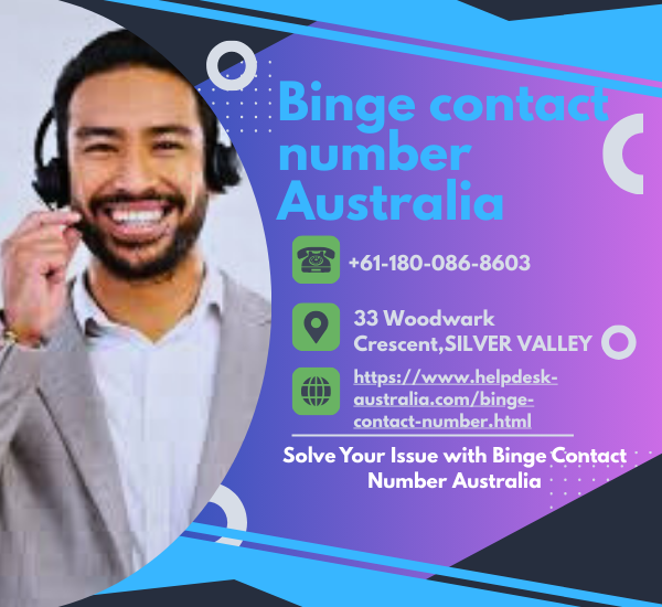 Is Binge Giving You Inconvenience? Call the Binge contact number Australia +61-180-086-8603
