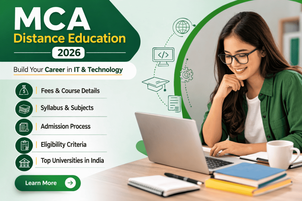 MCA Distance Education 2026: Fees, Syllabus, Admission, Eligibility & Top Universities