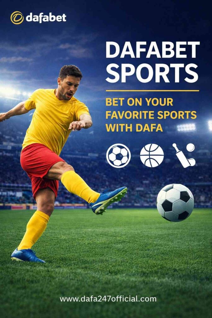 Dafabet Sports – A Complete Online Sports Platform for India