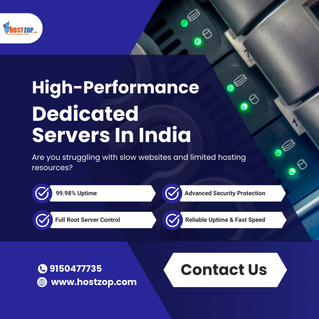 Hostzop Dedicated Servers In India On High Traffic Business And Enterprise Workloads.