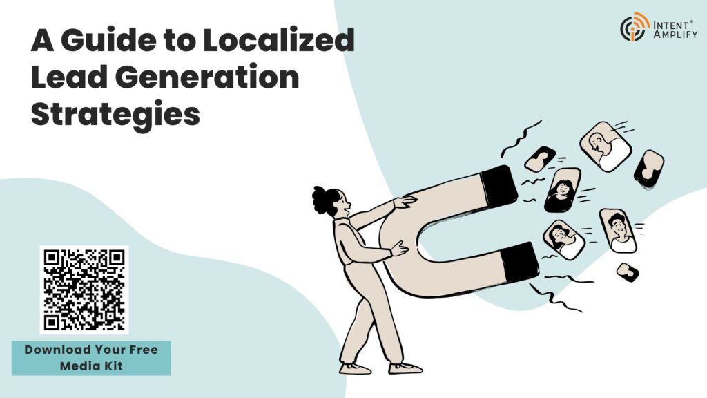 A Guide to Localized Lead Generation Strategies