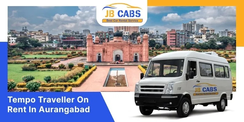 Tempo Traveller In Aurangabad with JB Cabs