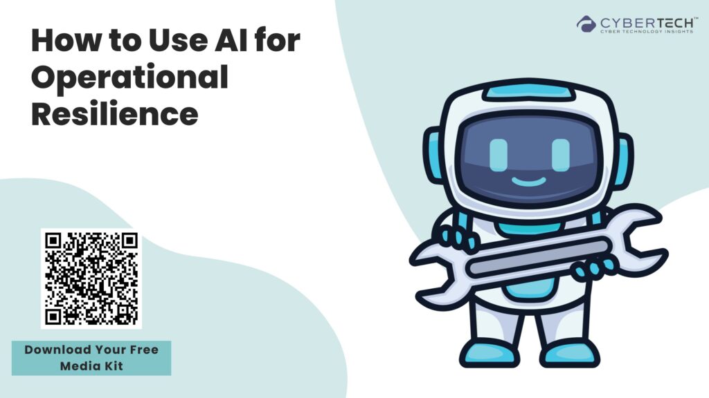 How to Use AI for Operational Resilience