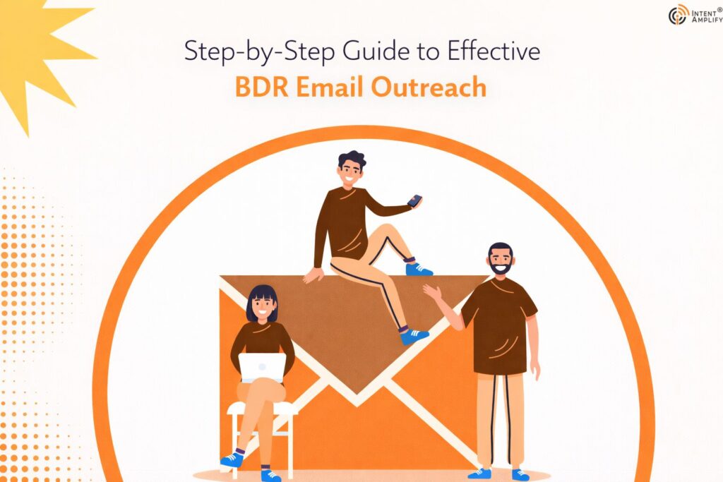 Step-by-Step Guide to Effective BDR Email Outreach