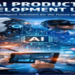 Building Intelligent Solutions for the Future of Business