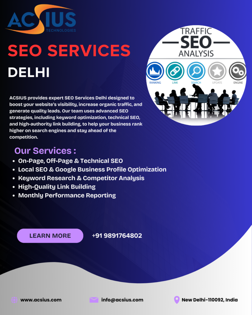 Top Reasons to Choose the Best SEO Company in Delhi
