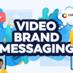 Video Brand Messaging: The Strategic Masterclass