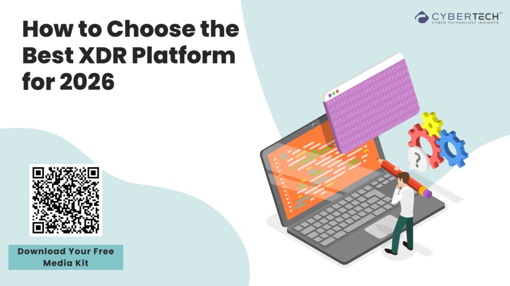 How to Choose the Best XDR Platform for 2026