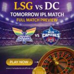 LSG vs DC Match Preview & Key Players | Mahadev Book Guide