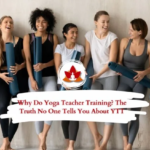 Is Yoga Teacher Training Right for You? A Complete Guide to Making the Right Decision