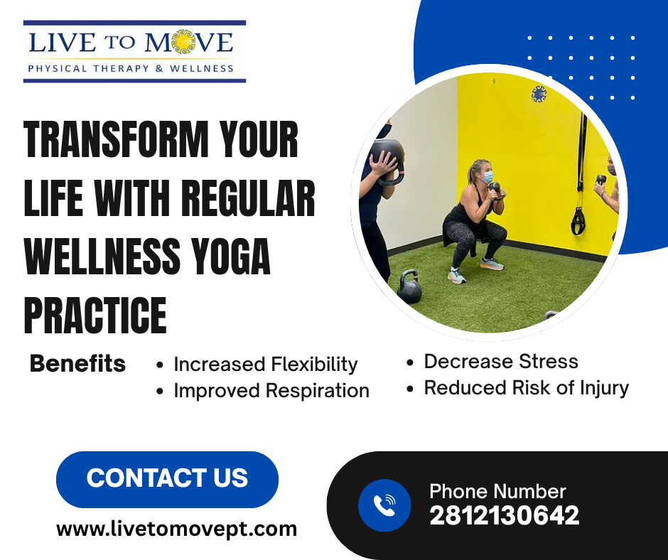 Transform Your Life with Regular Wellness Yoga Practice