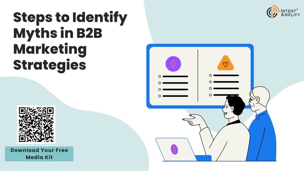 Steps to Identify Myths in B2B Marketing Strategies