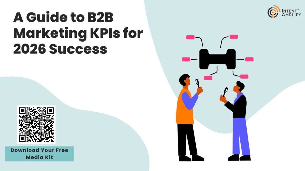 A Guide to B2B Marketing KPIs for 2026 Success