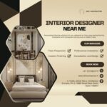 Interior Designer Near Me for Modern & Stylish Spaces
