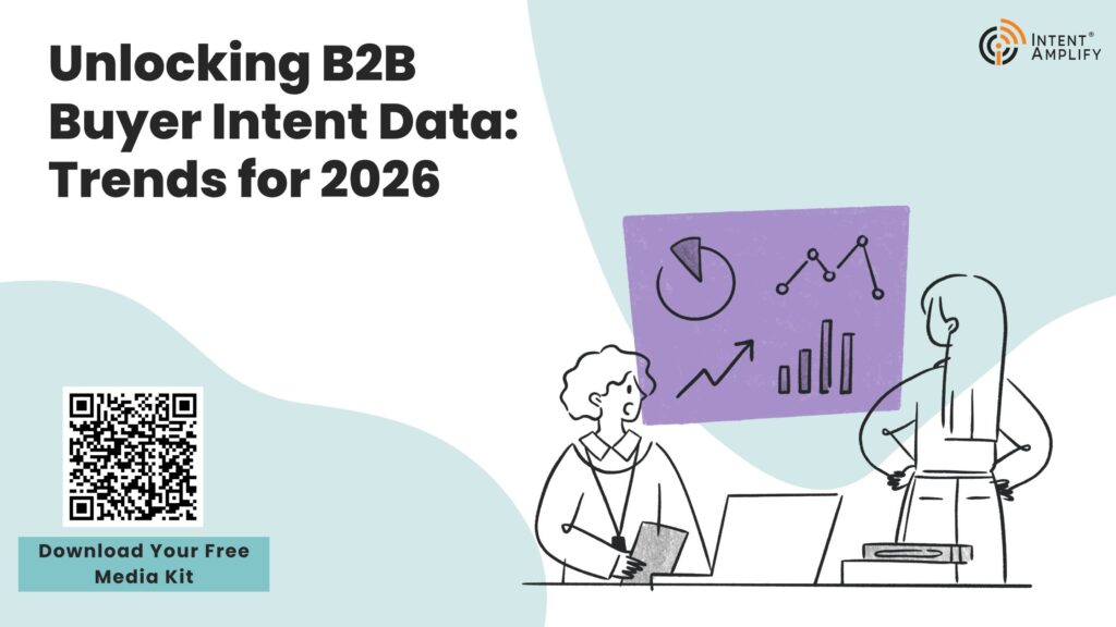 Unlocking B2B Buyer Intent Data: Trends for 2026