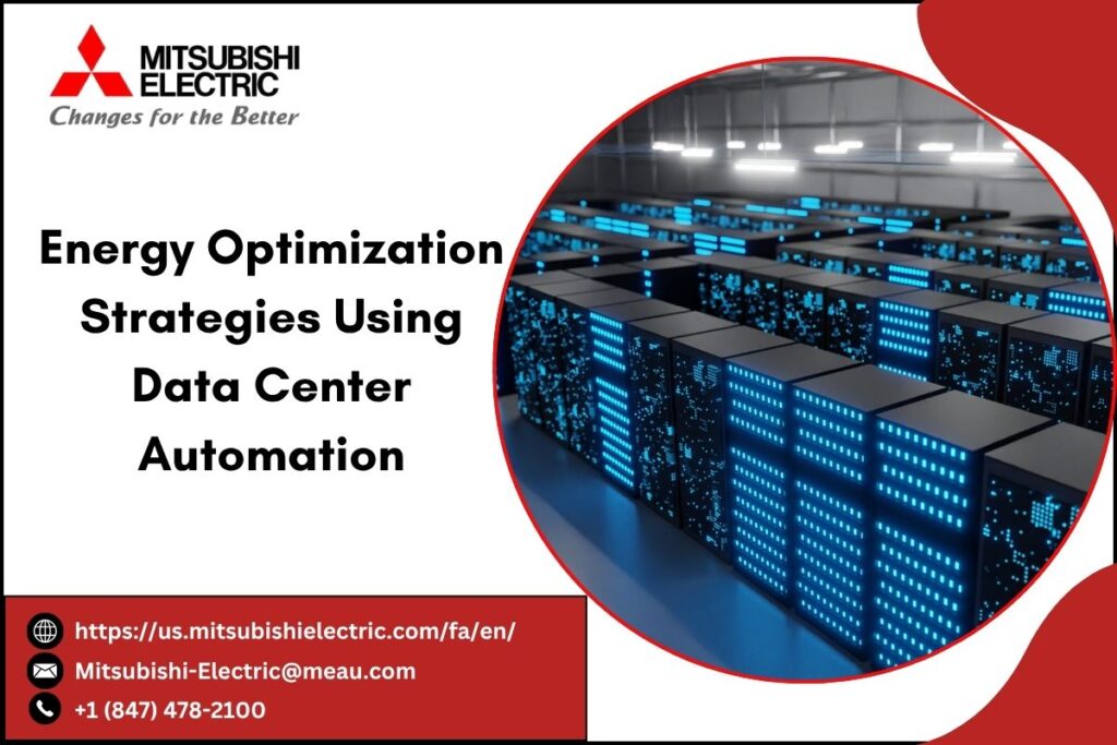 Energy Optimization Strategies Using Data Center Automation