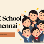 Find the Right IGCSE School Near Injambakkam – Expert Guide for Parents