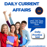 Daily Current Affairs for UPSC Smart Results