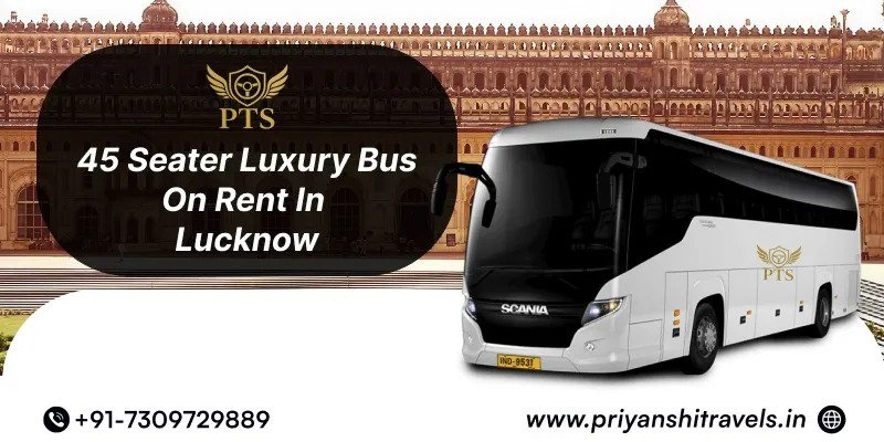 Volvo Bus on Rent in Lucknow – Safe Travel with Experienced Drivers