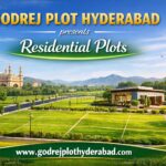 Godrej Plot Hyderabad – Enjoy Mesmerising Views Everyday