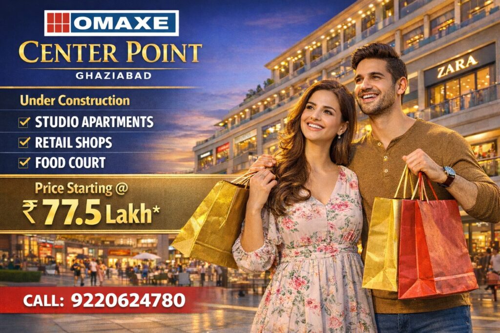 Omaxe Commercial Project Ghaziabad – Premium Investment Opportunity at Omaxe Center Point