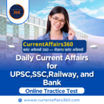 Daily Current Affairs for Consistent High Scores in Exams