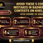 Avoid These 5 Costly Mistakes in Badminton Contests on kheloyar: Win More in 2026