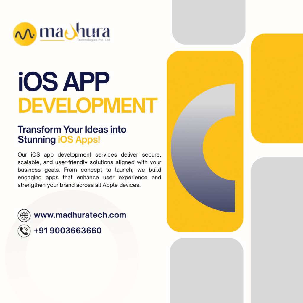 Best iOS App Development Company in Coimbatore | Madhura Technologies