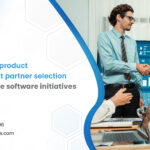 Outsourced product development partner selection for enterprise software initiatives