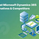 Best Microsoft Dynamics 365 Alternative For Your Business