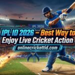 IPL ID 2026 – Best Way to Enjoy Live Cricket Action