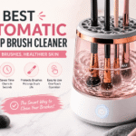 Best Automatic Makeup Brush Cleaner | A Complete Guide to Choosing the Right Machine