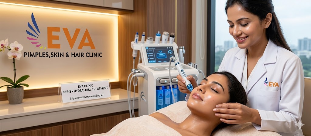 Best Hydrafacial in Pune: Get the Glow You Deserve