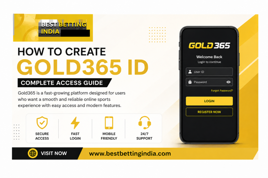 Get Your Gold365 ID – Complete Details on BestBettingIndia