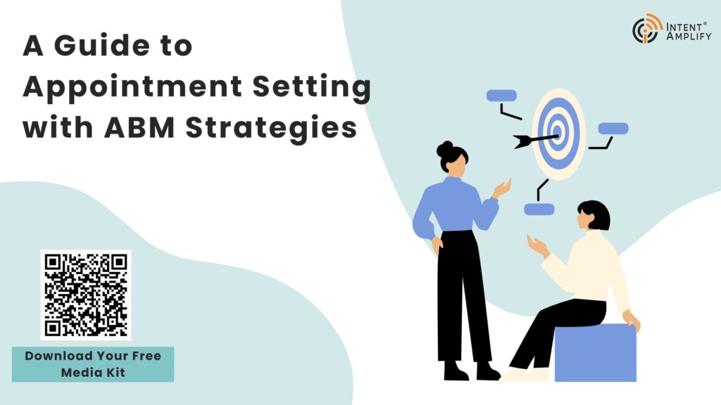 A Guide to Appointment Setting with ABM Strategies