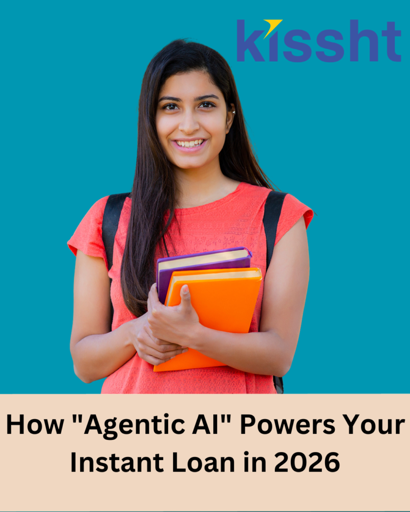 How “Agentic AI” Powers Your Instant Loan in 2026