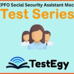 EPFO Social Security Assistant Mock Test