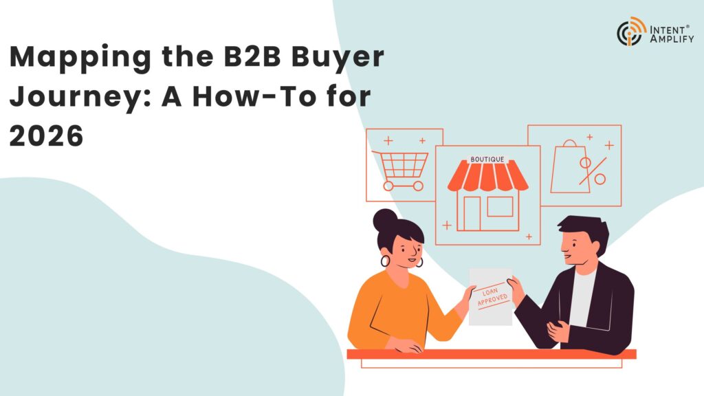 Mapping the B2B Buyer Journey: A How-To for 2026