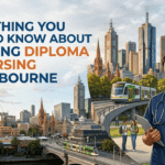 Everything You Need to Know About Studying Diploma of Nursing in Melbourne