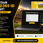 Get Your Gold365 ID Easily – Complete Guide on BestBettingIndia.com