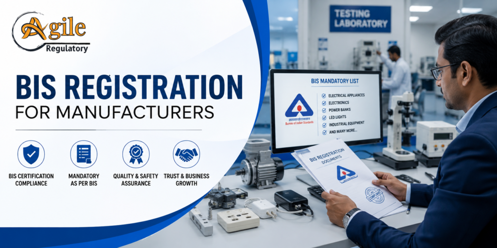 Complete Guide to BIS Registration for Manufacturers